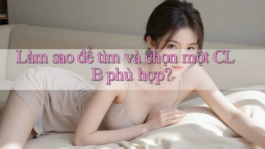 Làm sao để tìm và chọn một CLB phù hợp?